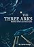 The Three Arks (Comet Cleme...