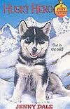 Husky Hero (Puppy Patrol, #40)