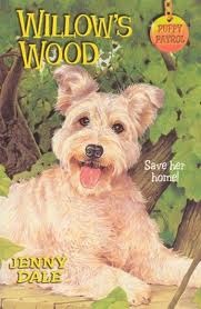 Willow's Wood (Puppy Patrol, #28)