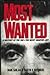 Most Wanted: A History of t...