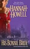 His Bonnie Bride by Hannah Howell