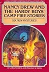Nancy Drew and the Hardy Boys Campfire Stories: 6 Stories Nancy Drew and the Hardy Boys Campfire Stories: 6 Stories