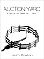 Auction Yard by John Daulton
