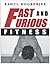Fast and Furious Fitness