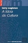 A Ideia de Cultura