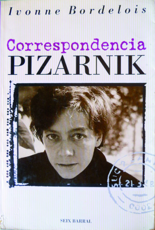 Correspondencia Pizarnik (Hardcover)