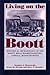 Living on the Boott: Historical Archaeology at the Boott Mills Boardinghouses of Lowell, Massachusetts