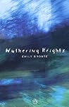Wuthering Heights by Emily Brontë