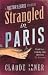 Strangled In Paris (Victor Legris, #6)