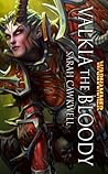 Valkia the Bloody by Sarah Cawkwell