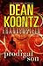 Prodigal Son (Dean Koontz's Frankenstein, #1)