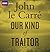 Our Kind of Traitor