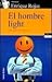 El Hombre Light