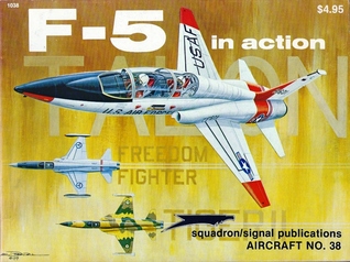F-5 in Action - Aircraft No. 38 (Paperback)