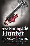 The Renegade Hunt...
