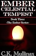 Ember Celestial Tempest
