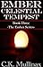 Ember Celestial Tempest (Em...