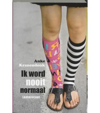 Ik word nooit normaal