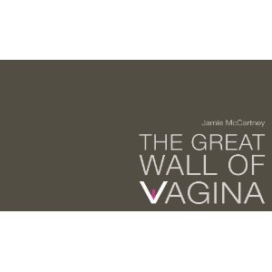 The Great Wall of Vagina (Paperback)