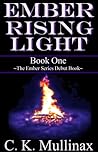 Ember Rising Light