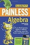 Painless Algebra
