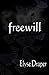 Freewill (Freewill, #1)