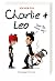 Charlie und Leo - Der Typ muss weg! by Jochen Till Charlie und Leo - Der Typ muss weg! by Jochen Till