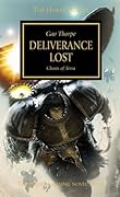 Deliverance Lost (The Horus Heresy, #18)