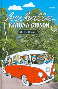Keikalla katoaa Gibson