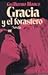 Gracia y el forastero