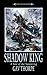 Shadow King  (Time of Legen...