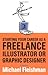 Starting Your Career as a Freelance Illustrator or Graphic Designer