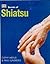 The Secrets of Shiatsu by Cathy Meeus