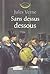 Sans Dessus Dessous by Jules Verne