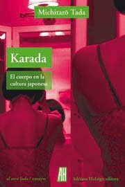 Karada: El cuerpo en la cultura japonesa (Paperback)
