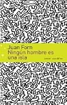 Ningún hombre es ...