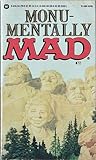 Monu-Mentally Mad