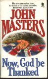 Now, God Be Thanked