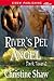 River's Pet, Angel (Dark Ti...