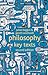 Philosophy: Key Texts