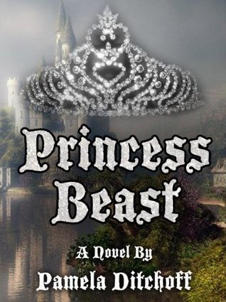 Princess Beast (Kindle Edition)