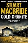 Cold Granite by Stuart MacBride