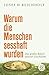 Warum die Menschen sesshaft wurden. Das größte Rätsel unserer... by Josef H. Reichholf
