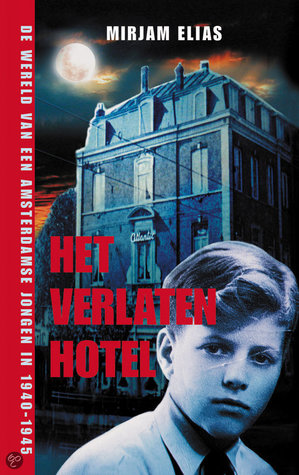 Het verlaten hotel (Hardcover)