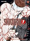 Shigurui 1 by Takayuki Yamaguchi Shigurui 1 by Takayuki Yamaguchi