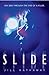 Slide (Slide, #1)