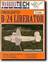Consolidated B-24 Liberator - Warbird Tech Vol. 1
