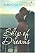 Ship of Dreams by Martina Devlin Ship of Dreams by Martina Devlin