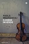 Canone inverso by Paolo Maurensig