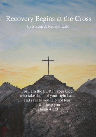 Recovery Begins at the Cross